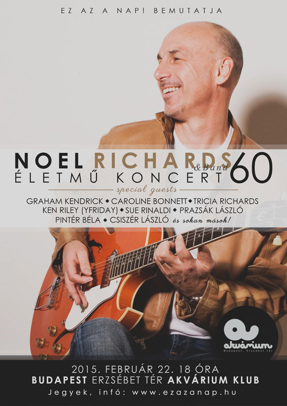Noel Richards 60 Életmű koncert 2015